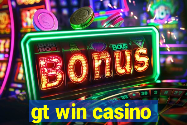 gt win casino